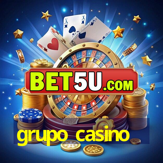 grupo casino